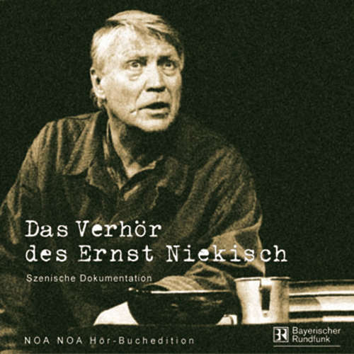 Hoerbuch Das Verhör des Ernst Niekisch - Gerda Corbett-Mansfeld - Nikolaus Paryla