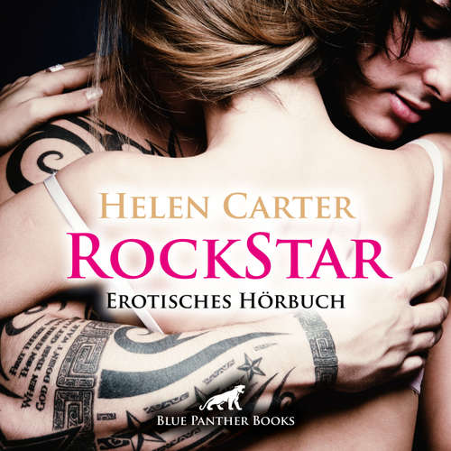 Hoerbuch Rockstar / Erotik Audio Story / Erotisches Hörbuch - Helen Carter - Daniela Hoffmann