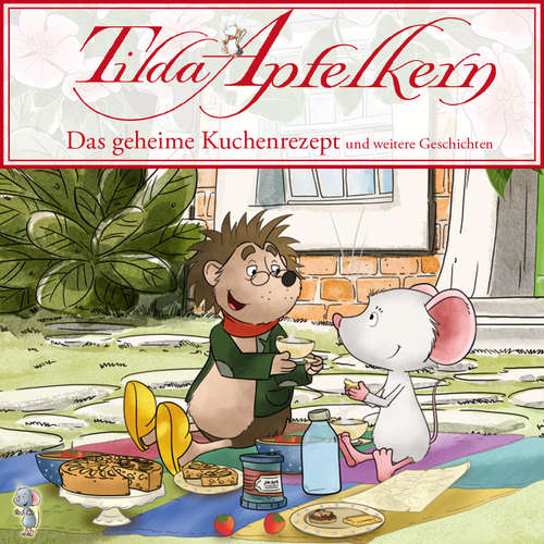 Hoerbuch Tilda Apfelkern - Folgen 10 - 18: Das geheime Kuchenrezept -  - Christian Sengewald
