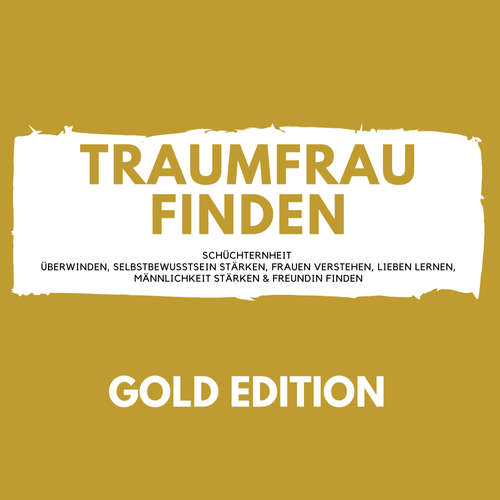 Hoerbuch Traumfrau Finden Gold Edition - Florian Höper - Florian Höper