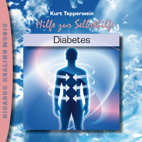 Hoerbuch Hilfe zur Selbsthilfe: Diabetes -  - Kurt Tepperwein