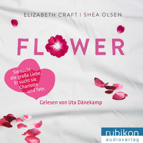 Hoerbuch FLOWER - Elizabeth Craft - Uta Dänekamp