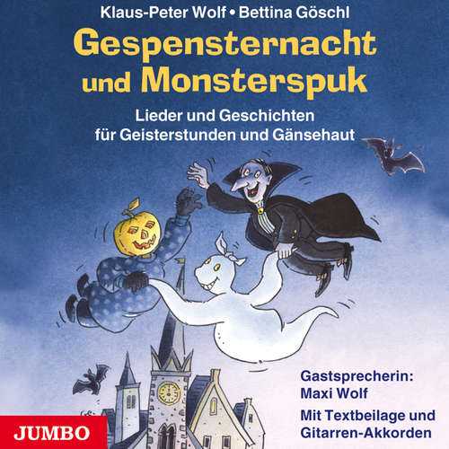 Hoerbuch Gespensternacht und Monsterspuk - Klaus-Peter Wolf - Klaus-Peter Wolf