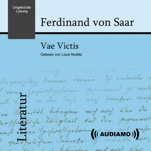 Hoerbuch Vae Victis - Ferdinand von Saar - Louis Nostitz