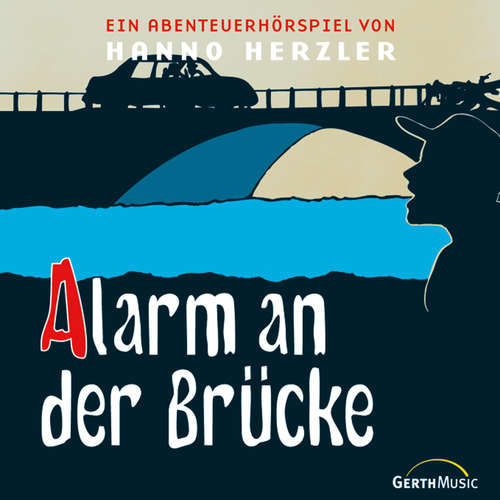 Hoerbuch 12: Alarm an der Brücke - Hanno Herzler - Katrin Landau