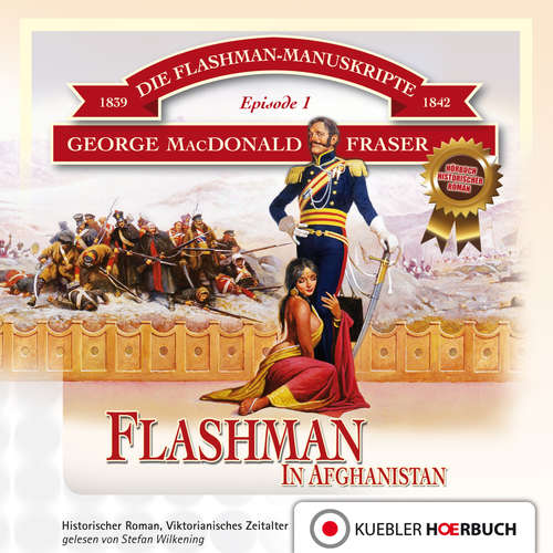 Hoerbuch Flashman in Afghanistan - George MacDonald Fraser - Stefan Wilkening
