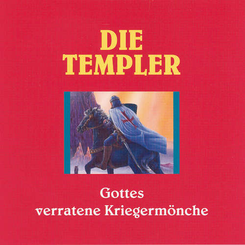 Hoerbuch Die Templer - Ulrich Offenberg - Christian Baumann