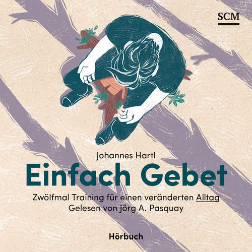 Hoerbuch Einfach Gebet - Johannes Hartl - Jörg A. Pasquay