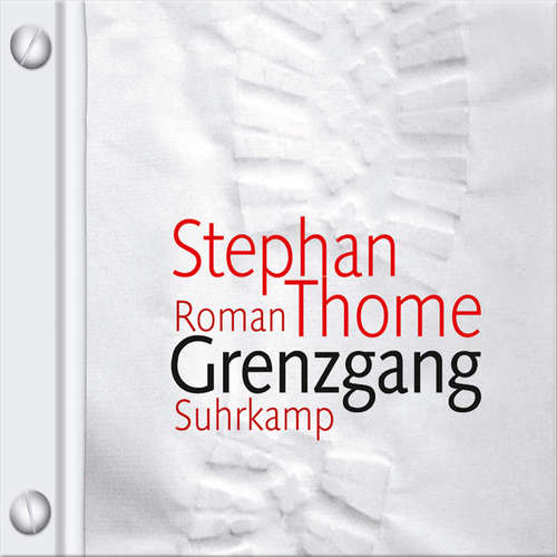 Hoerbuch Grenzgang - Stephan Thome - Nina Hoger
