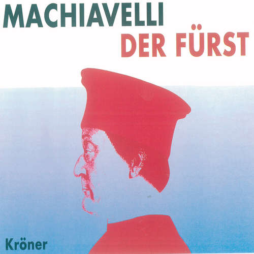 Hoerbuch Der Fürst - Niccolo Machiavelli - Achim Höppner