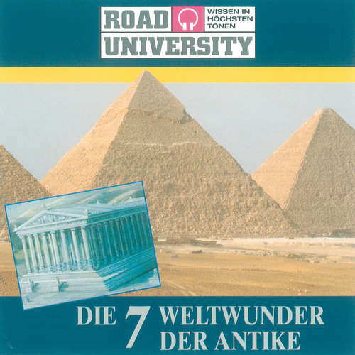 Hoerbuch Die 7 Weltwunder der Antike - Herbert Lenz - Christoph Jablonka