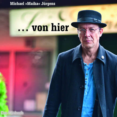 Hoerbuch ...von hier - Michael Jürgens - Michael Jürgens