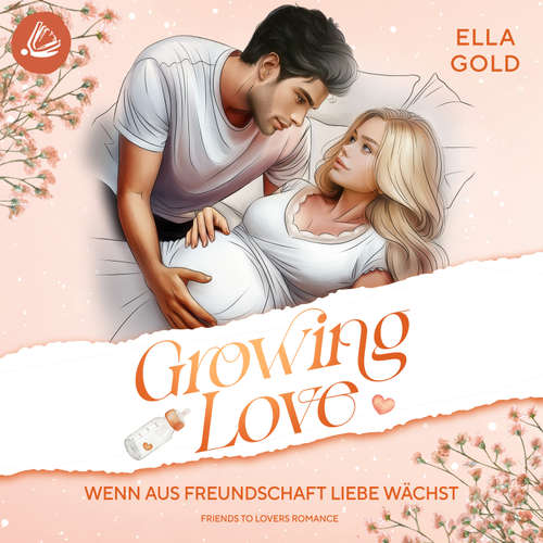 Hoerbuch Wenn aus Freundschaft Liebe wächst - Ella Gold - Sven Macht