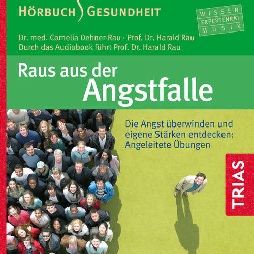 Hoerbuch Raus aus der Angstfalle - Cornelia Dehner-Rau - Anja von Hübbenet