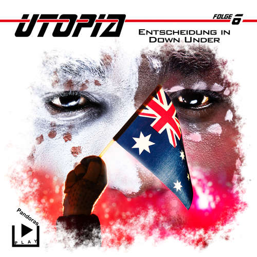 Hoerbuch Utopia 6 - Entscheidung in Down Under - Marcus Meisenberg - Thomas Fedrowitz