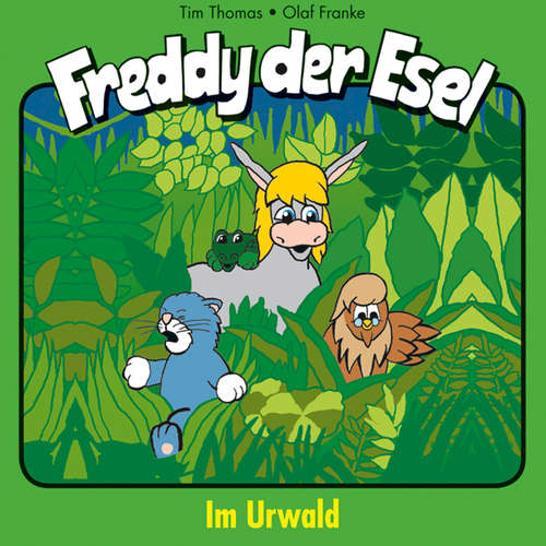 Hoerbuch 15: Im Urwald - Olaf Franke - Martin Mehlitz
