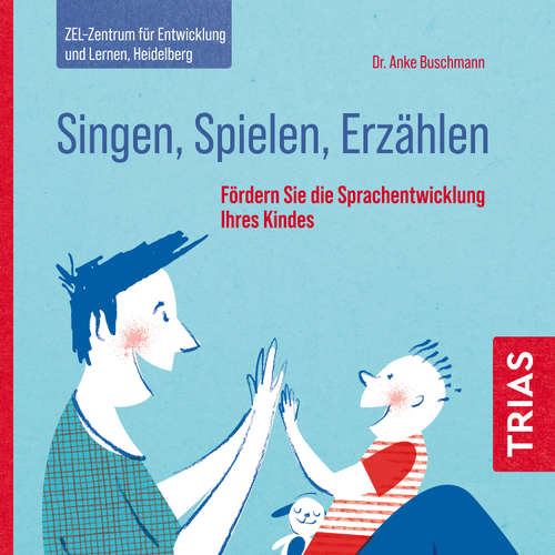 Hoerbuch Singen, Spielen, Erzählen - Anke Buschmann - Jonathan S.