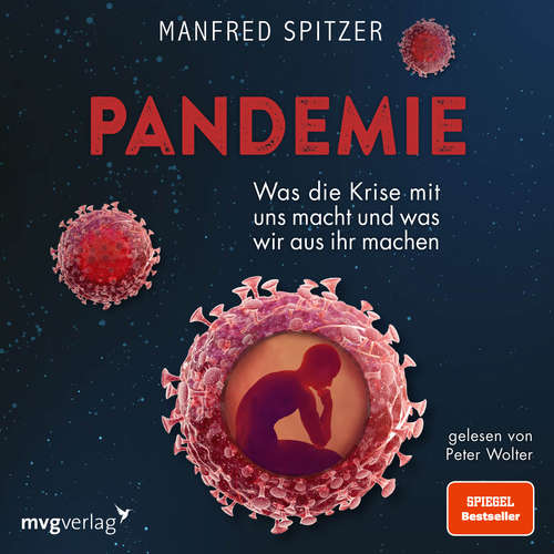 Hoerbuch Pandemie - Manfred Spitzer - Peter Wolter
