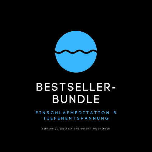 Hoerbuch Bestseller-Bundle: Einschlafmeditation & Tiefenentspannung - Patrick Lynen - Stephan Müller
