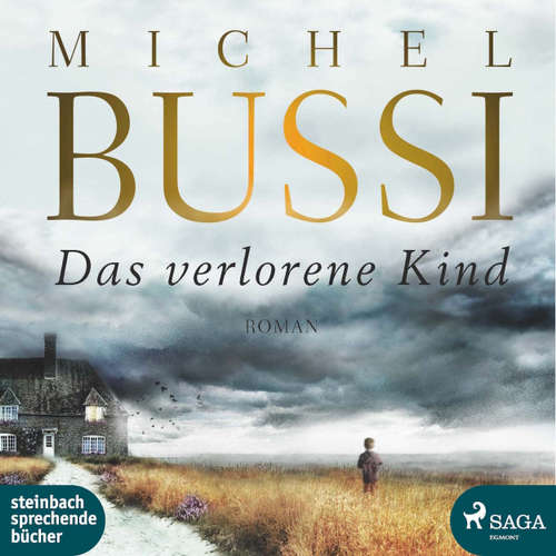 Hoerbuch Das verlorene Kind - Michel Bussi - Frank Stieren Hoerbuch Das verlorene Kind - Michel Bussi - Frank Stieren