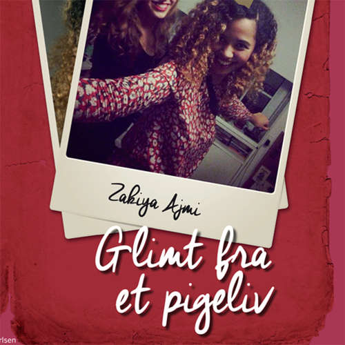 Audiokniha Glimt fra et pigeliv - Zakiya Ajmi - Githa Lehrmann Audiokniha Glimt fra et pigeliv - Zakiya Ajmi - Githa Lehrmann