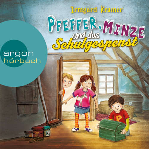 Hoerbuch Pfeffer, Minze und das Schulgespenst - Irmgard Kramer - Stefan Kaminski