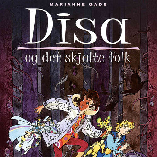 Audiokniha Disa og det skjulte folk - Marianne Gade - Dianna Vangsaa Audiokniha Disa og det skjulte folk - Marianne Gade - Dianna Vangsaa