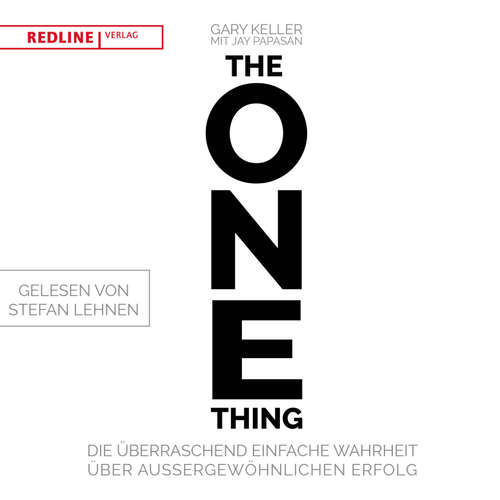 Hoerbuch The One Thing - Gary Keller - Stefan Lehnen
