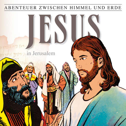 Hoerbuch 25: Jesus - In Jerusalem - Hanno Herzler - Karl-Rudolf Menke