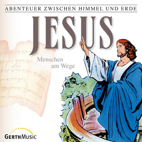 Hoerbuch 23: Jesus - Menschen am Wege - Hanno Herzler - Karl-Rudolf Menke