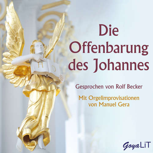 Hoerbuch Die Offenbarung des Johannes - Manuel Gera - Rolf Becker