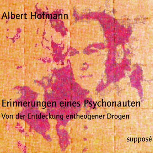 Hoerbuch Erinnerungen eines Psychonauten (Originaltonaufnahmen) - Albert Hofmann - Albert Hofmann