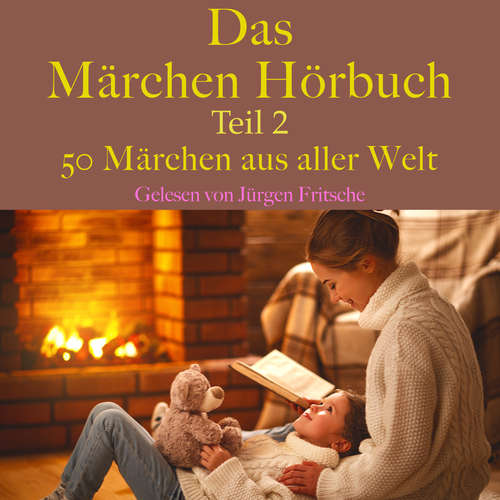 Hoerbuch Das Märchen Hörbuch Teil 2 - Hans Christian Andersen - Jürgen Fritsche