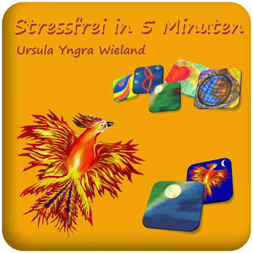 Hoerbuch Stressfrei in 5 Minuten -  - Ursula Yngra Wieland