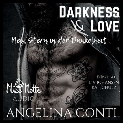 Hoerbuch Darkness & Love. Mein Stern in der Dunkelheit - Angelina Conti - Liv Johansen