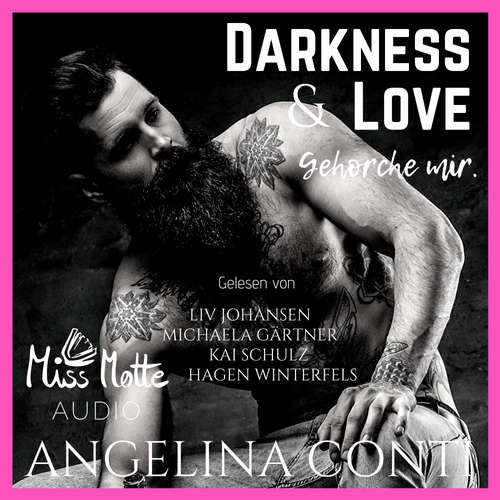 Hoerbuch Darkness & Love. Gehorche mir. - Angelina Conti - Liv Johansen