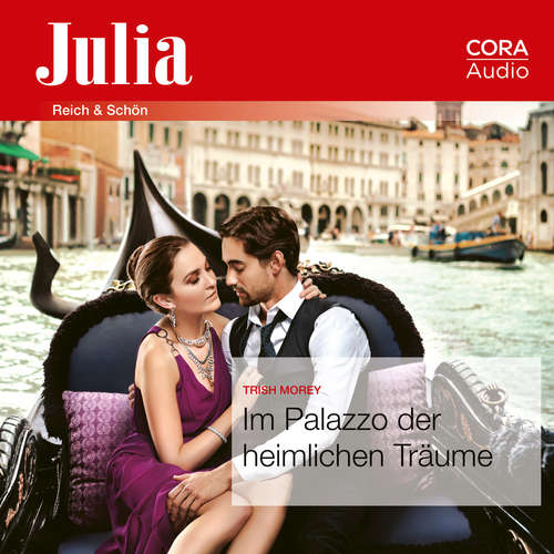 Hoerbuch Im Palazzo der heimlichen Träume (Julia 2430) - Trish Morey - Lena Wolff