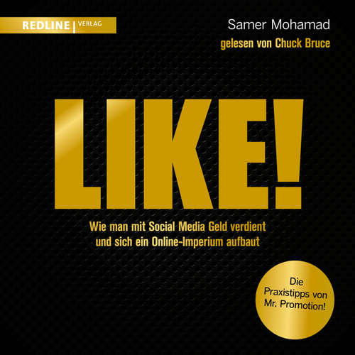 Hoerbuch Like! - Samer Mohamad - Chuck Bruce