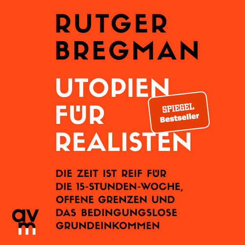 Hoerbuch Utopien für Realisten - Rutger Bregman - Stefan Lehnen