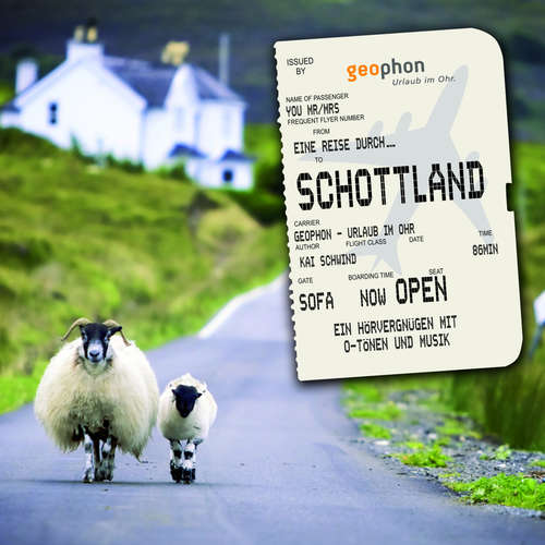 Hoerbuch Eine Reise durch Schottland - Kai Schwind - Matthias Keller