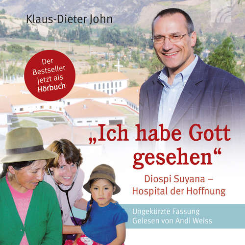 Hoerbuch "Ich habe Gott gesehen" - Klaus-Dieter John - Andi Weiss