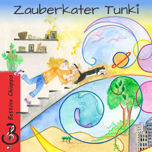 Hoerbuch Zauberkater Tunki - Bettina Chiappo - Bettina Chiappo
