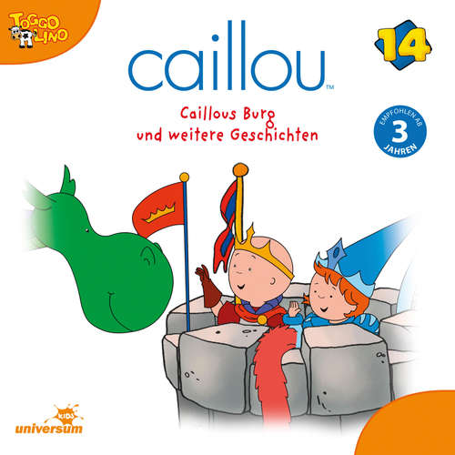 Hoerbuch Caillou - Folgen 167-178: Caillous Burg -  - Julia Haacke