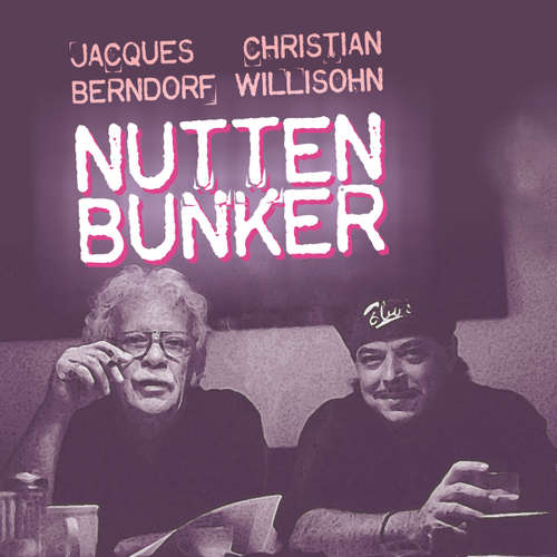 Hoerbuch Nuttenbunker - Jacques Berndorf - Jaques Berndorf