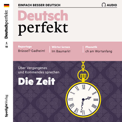 Hoerbuch Deutsch lernen Audio - Die Zeit - Spotlight Verlag - Various Artists