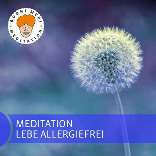 Hoerbuch Meditation lebe allergiefrei - Ralph Engeler - Jessica Lembke