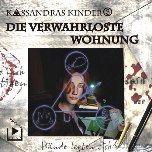 Hoerbuch Kassandras Kinder 03 - Die verwahrloste Wohnung - Katja Behnke - Marco Göllner