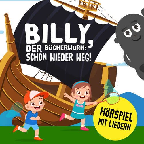 Hoerbuch Billy, der Bücherwurm: Schon wieder weg! - Mike Brandt - Mike Brandt