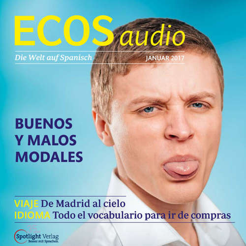 Hoerbuch Spanisch lernen Audio - Gute und schlechte Manieren - Covadonga Jiménez - Various Artists