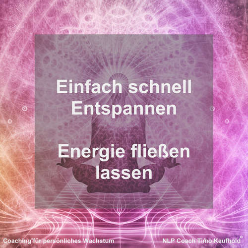 Hoerbuch Einfach schnell Entspannen - Timo Kaufhold - Timo Kaufhold